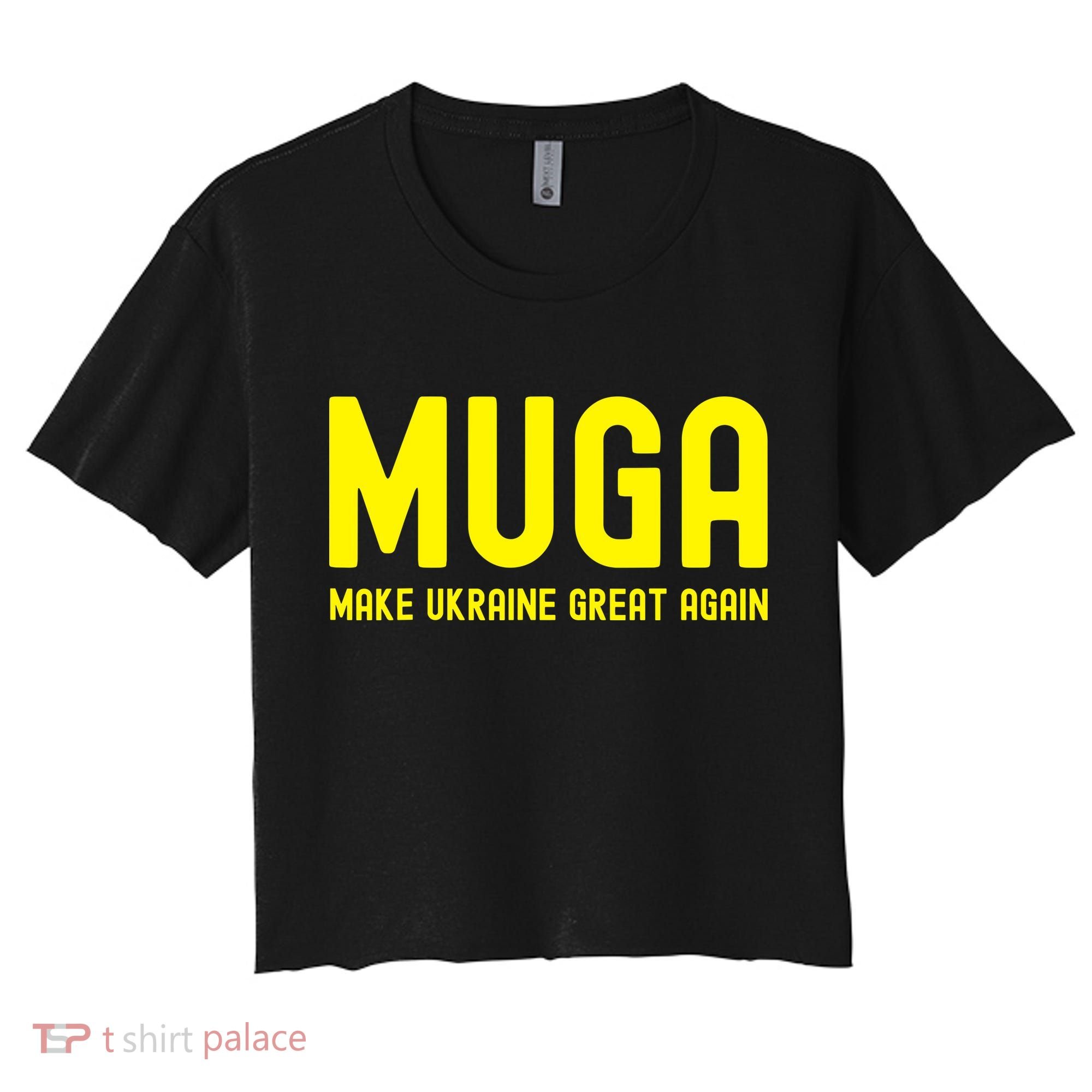 Muga Make Ukraine Great Again Women's Crop Top Tee