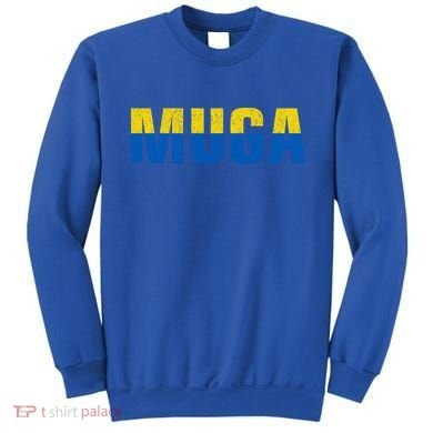 Muga Make Ukraine Great Again Ukraine Flag Sweatshirt