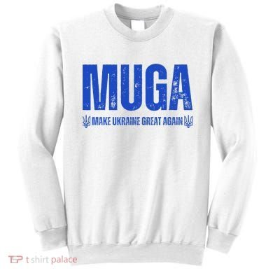 Muga Make Ukraine Great Again Support Sweatshirt