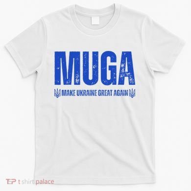 Muga Make Ukraine Great Again Support T-Shirt
