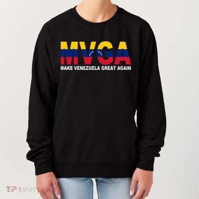 MVGA Make Venezuela Great Again Women's Sweatshirt