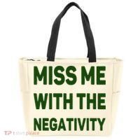 Miss Me With The Negativity Bad Guy Tote Bag thumb 0