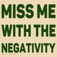 Miss Me With The Negativity Bad Guy Tote Bag thumb 4