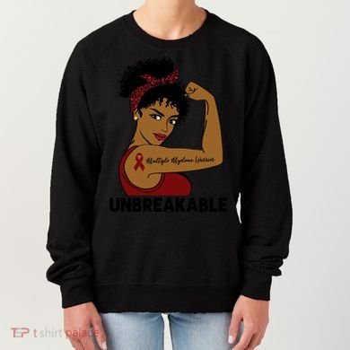 Multiple Myeloma Warrior Black Unbreakable Awareness Gift Women's Sweatshirt