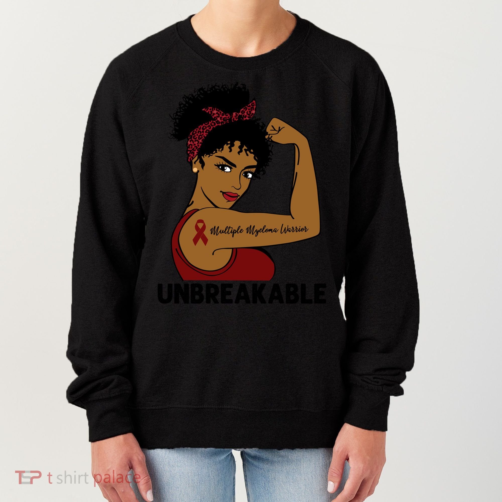 Multiple Myeloma Warrior Black Unbreakable Awareness Gift Women's Sweatshirt