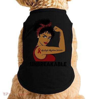 Multiple Myeloma Warrior Black Unbreakable Awareness Gift Doggie Tank