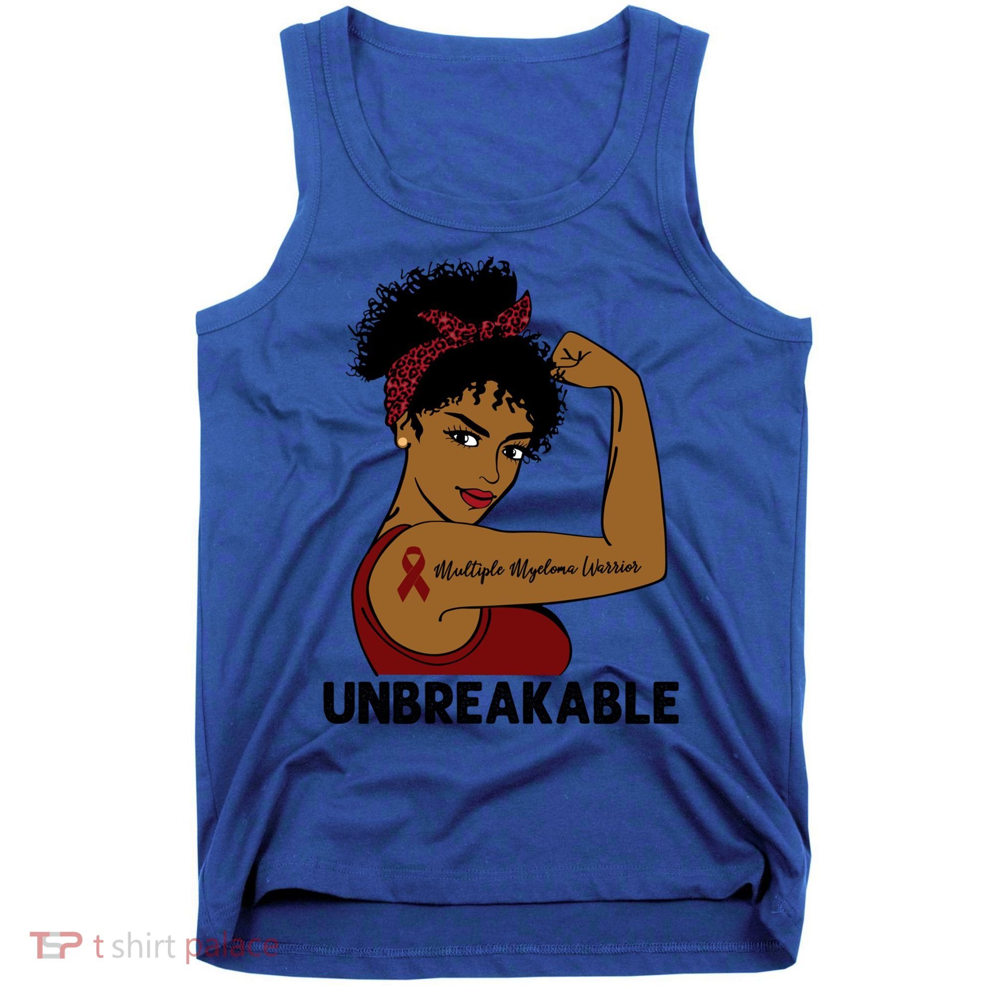 Multiple Myeloma Warrior Black Unbreakable Awareness Gift Tank Top