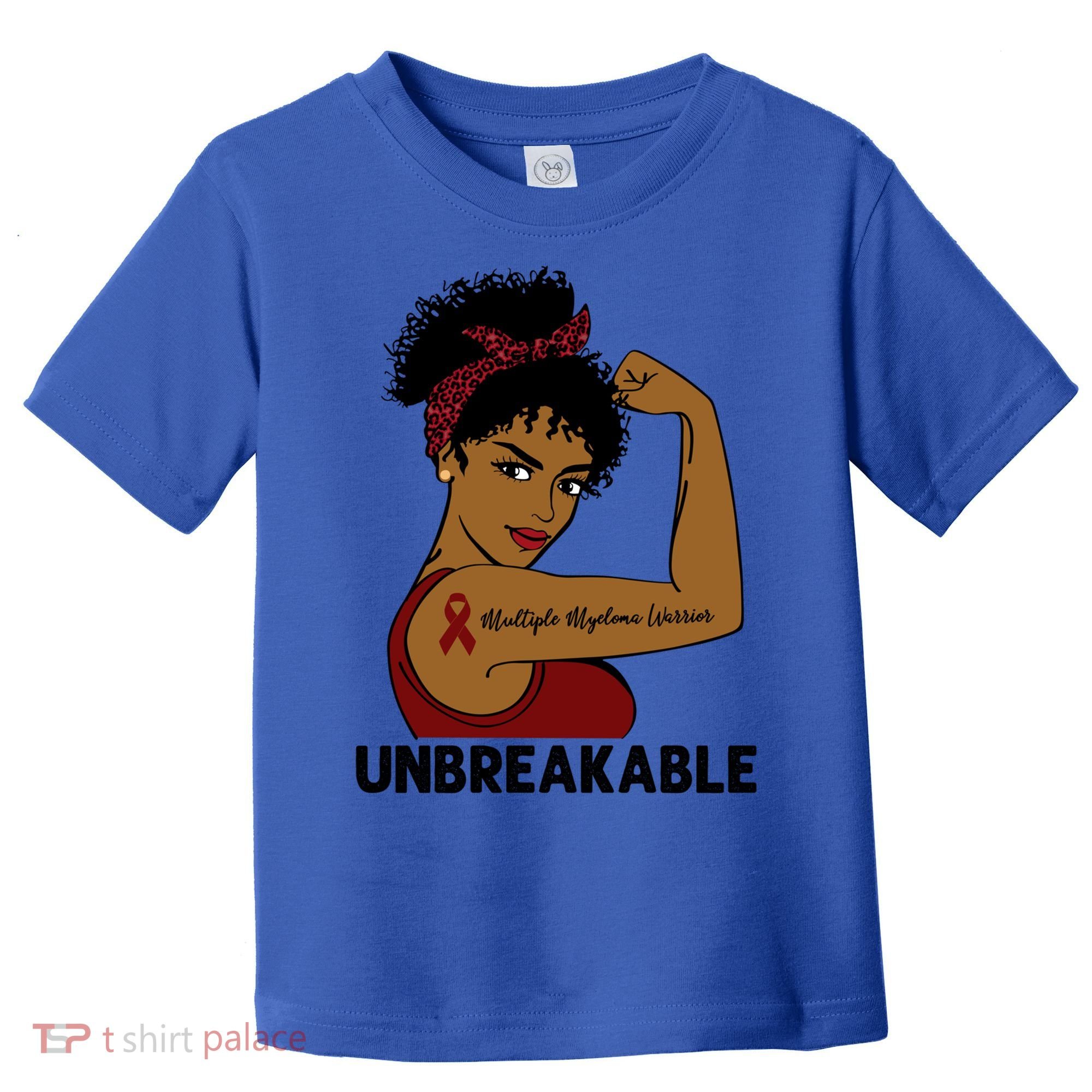 Multiple Myeloma Warrior Black Unbreakable Awareness Gift Toddler T-Shirt