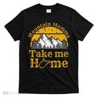 Mountain Momma West Virginia Take Me Home WV Map Mountains T-Shirt thumb 0