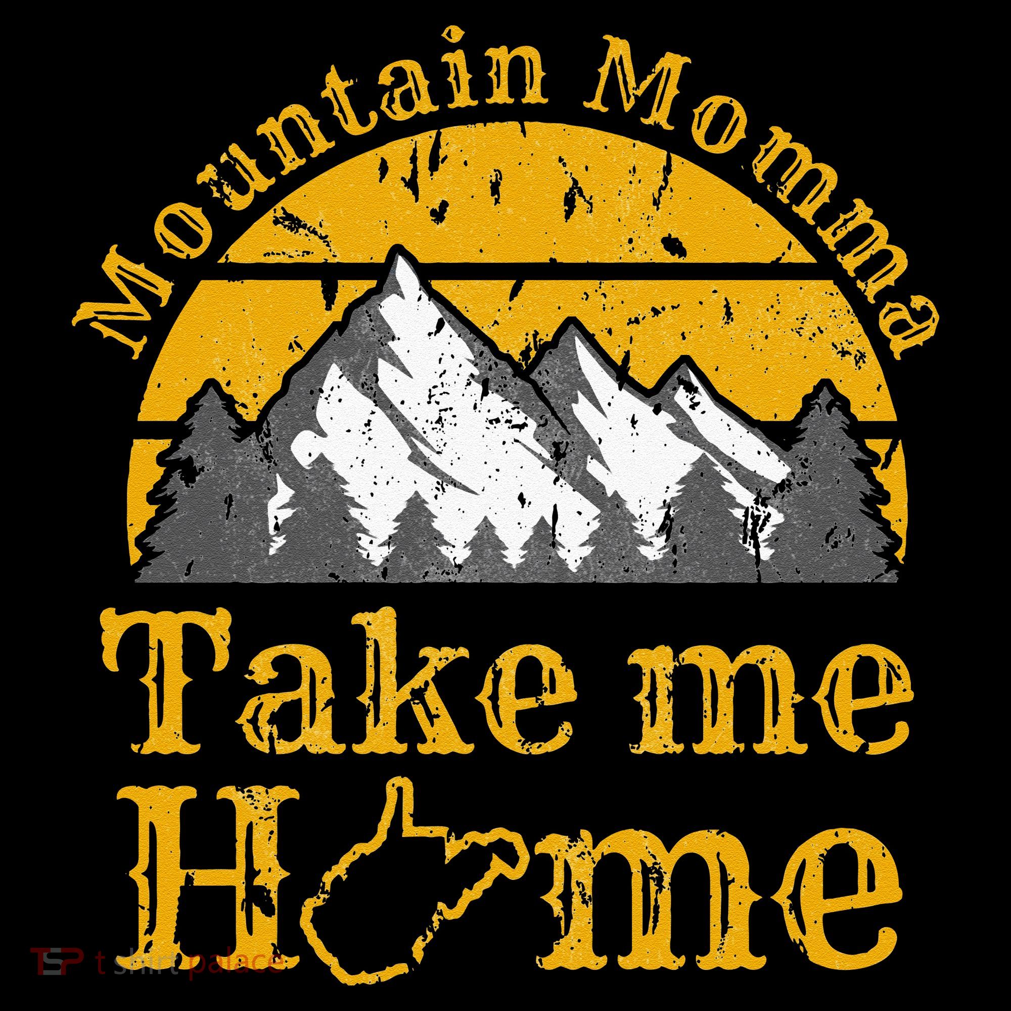 Mountain Momma West Virginia Take Me Home WV Map Mountains Women's Hoodie