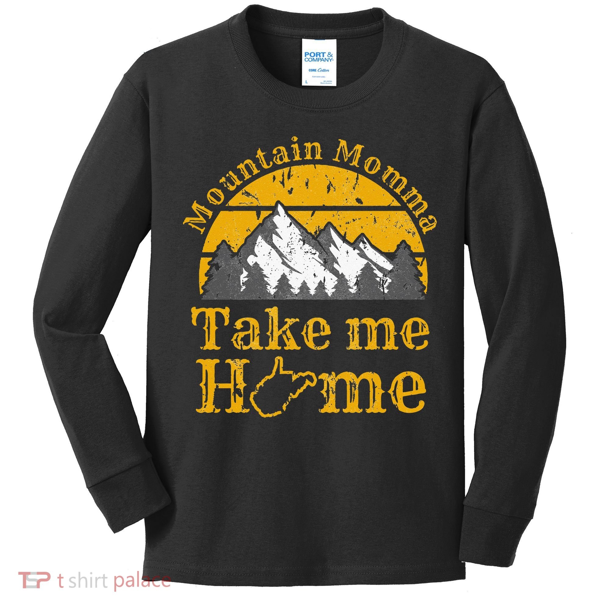 Mountain Momma West Virginia Take Me Home WV Map Mountains Kids Long Sleeve Shirt