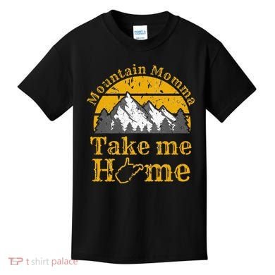 Mountain Momma West Virginia Take Me Home WV Map Mountains Kids T-Shirt