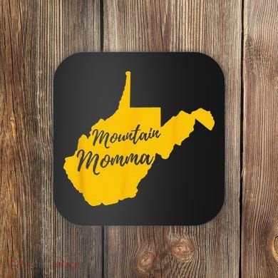 Mountain Momma West Virginia State Map Coaster