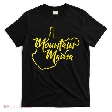 Mountain Mama West Virginia T-Shirt