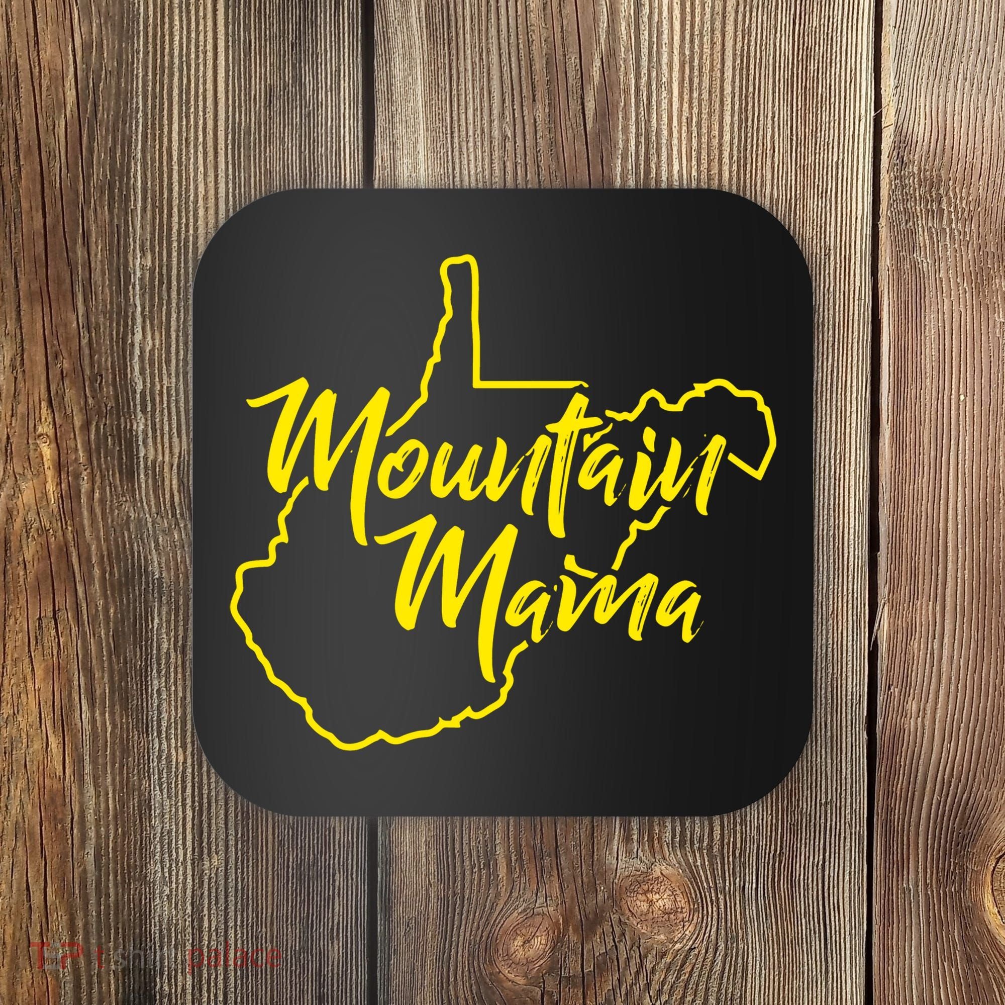 Mountain Mama West Virginia Coaster