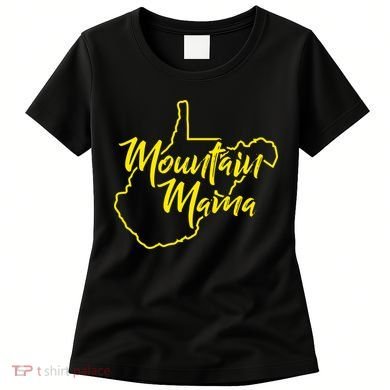 Mountain Mama West Virginia Women's T-Shirt