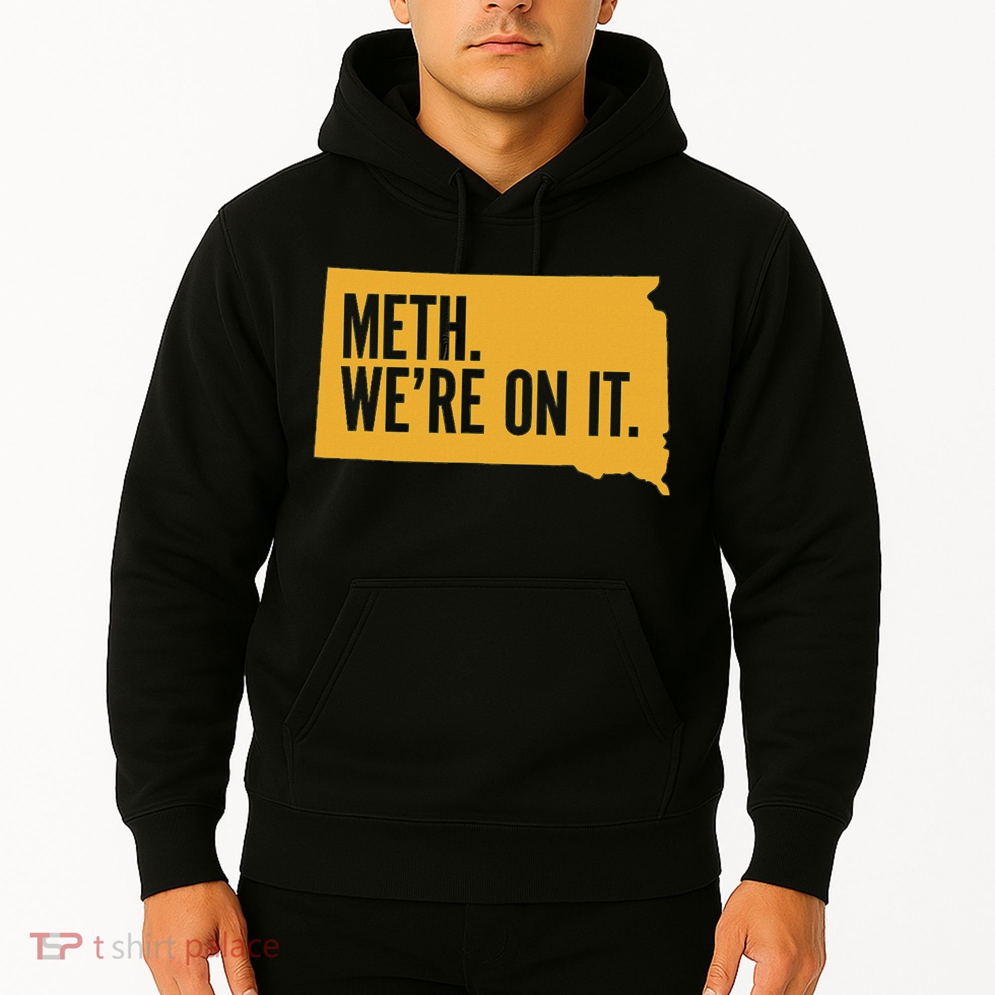 Merch Meth WeRe On It Hoodie
