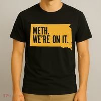 Merch Meth WeRe On It T-Shirt thumb 3