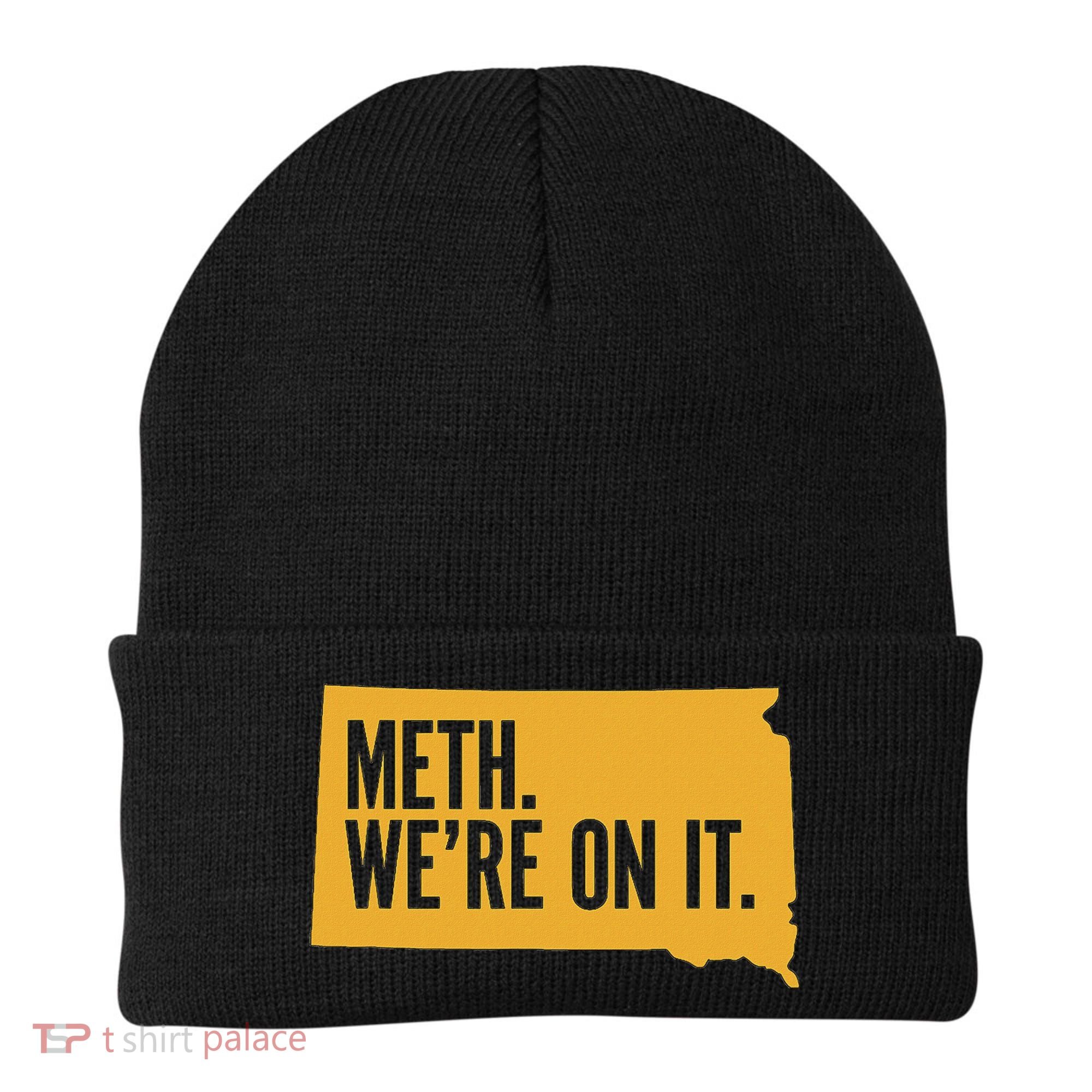 Merch Meth WeRe On It Beanie