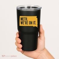 Merch Meth WeRe On It Tumbler thumb 2
