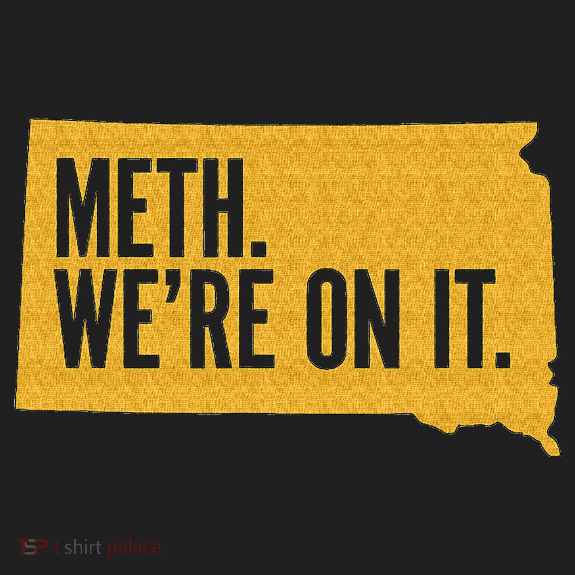 Merch Meth WeRe On It Tumbler
