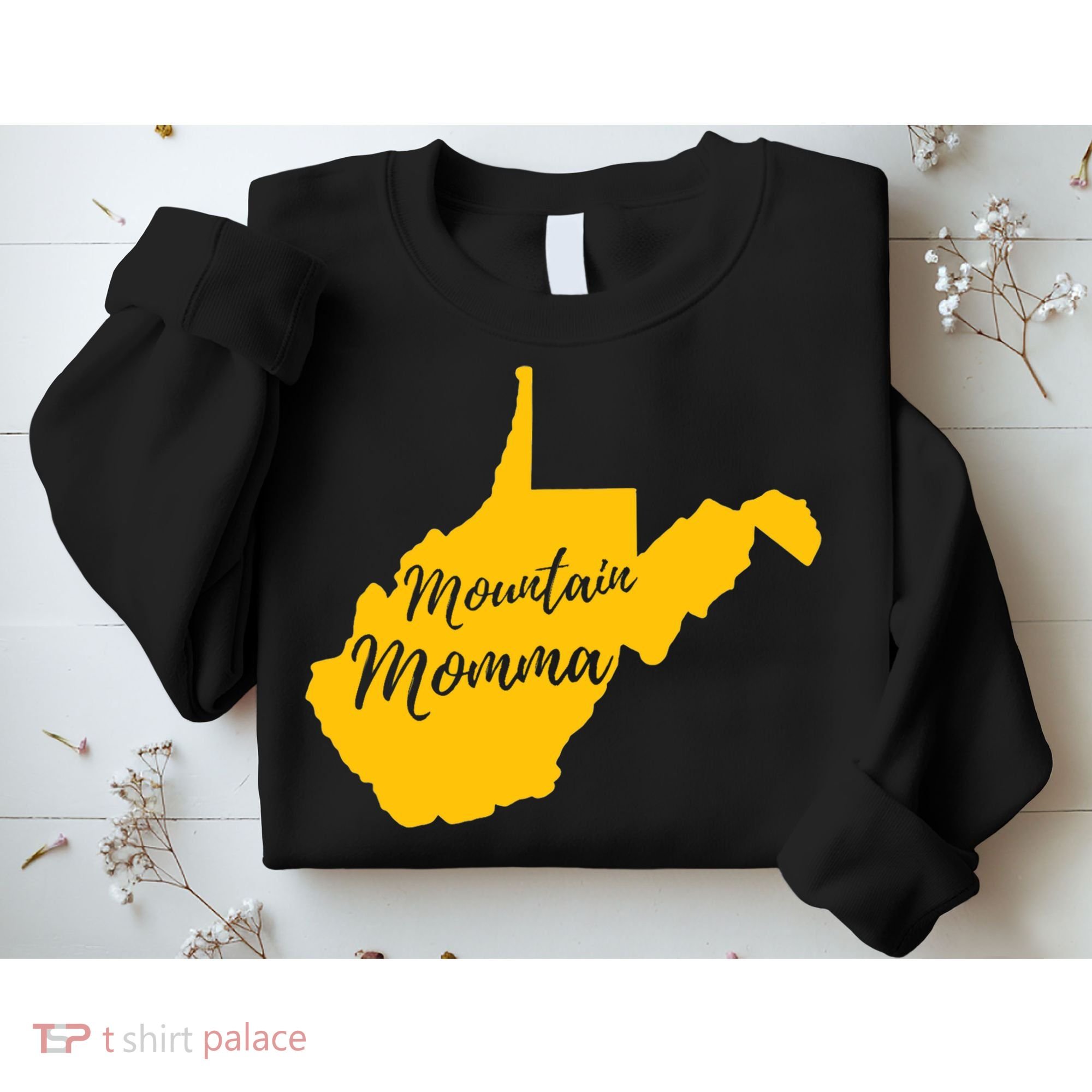 Mountain Momma West Virginia State Map TShirt Sweatshirt