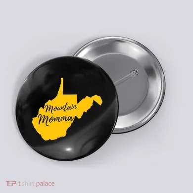 Mountain Momma West Virginia State Map TShirt Button