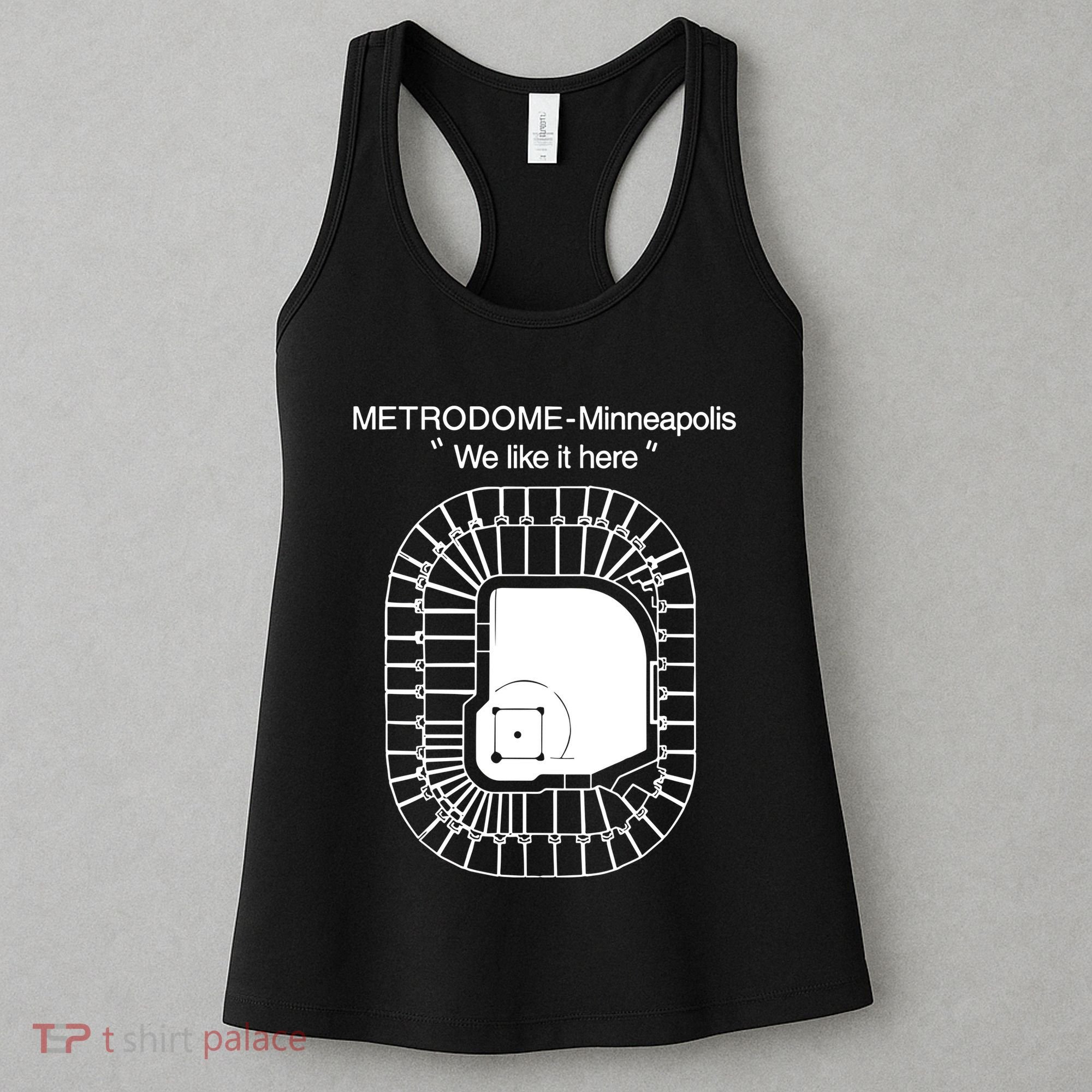 Metrodome Minneapolis We Like It Here Women's Tank Top