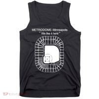 Metrodome Minneapolis We Like It Here Tank Top thumb 0