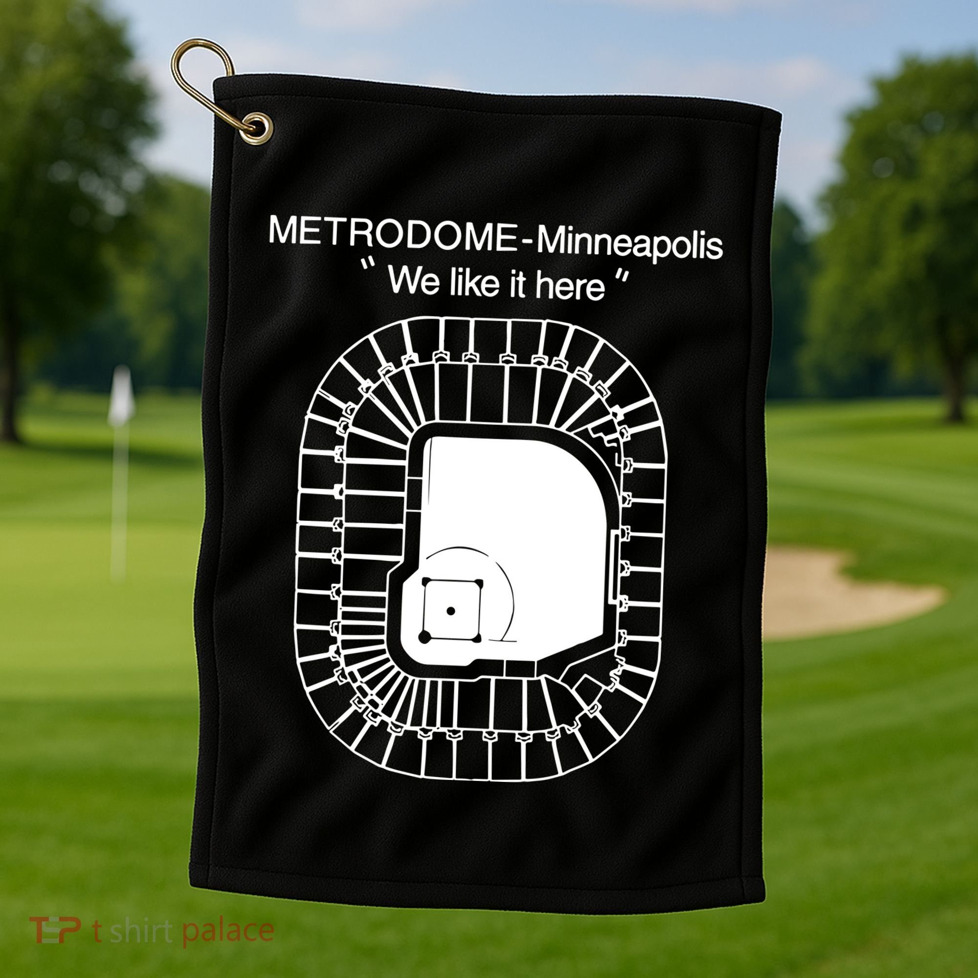 Metrodome Minneapolis We Like It Here Golf Towel