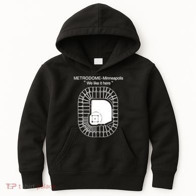 Metrodome Minneapolis We Like It Here Kids Hoodie
