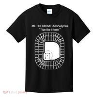Metrodome Minneapolis We Like It Here Kids T-Shirt thumb 0