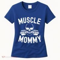 Muscle Mommy Weightlifter Mom Cool Skull Gym Mother Workout Cool Gift Women's T-Shirt thumb 0