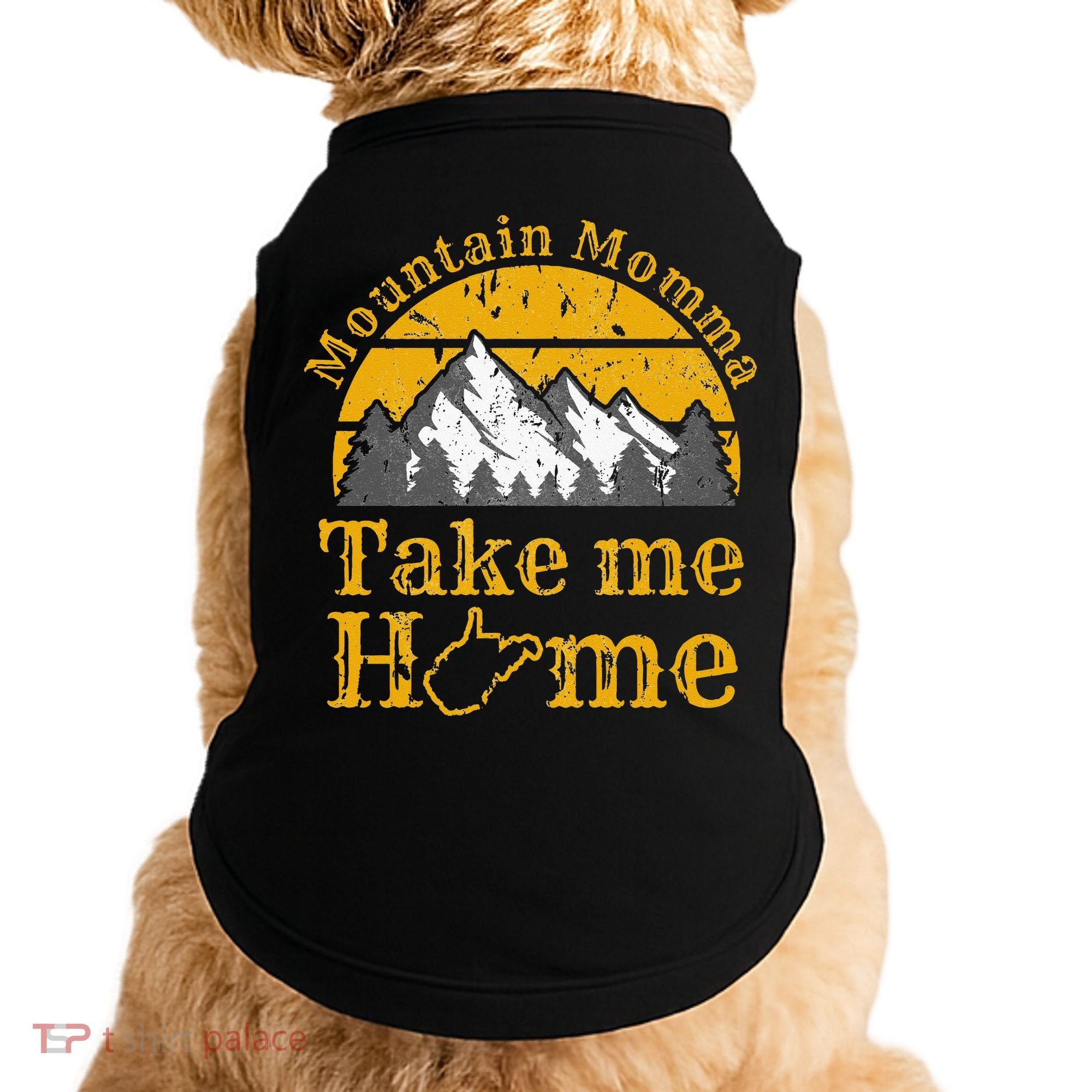 Mountain Momma West Virginia Take Me Home WV Map Mountains Doggie Tank