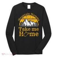 Mountain Momma West Virginia Take Me Home WV Map Mountains Long Sleeve Shirt thumb 0