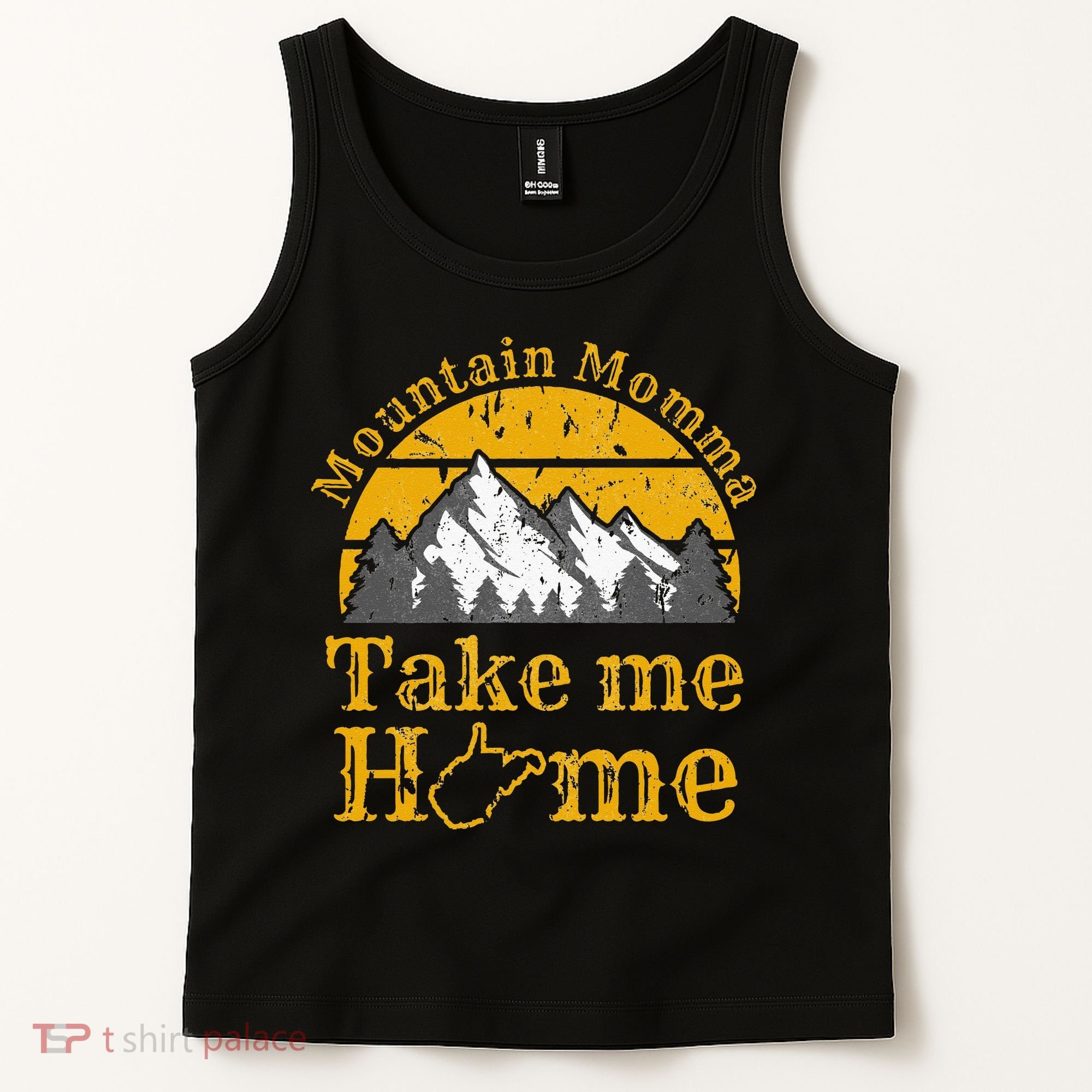 Mountain Momma West Virginia Take Me Home WV Map Mountains Tank Top