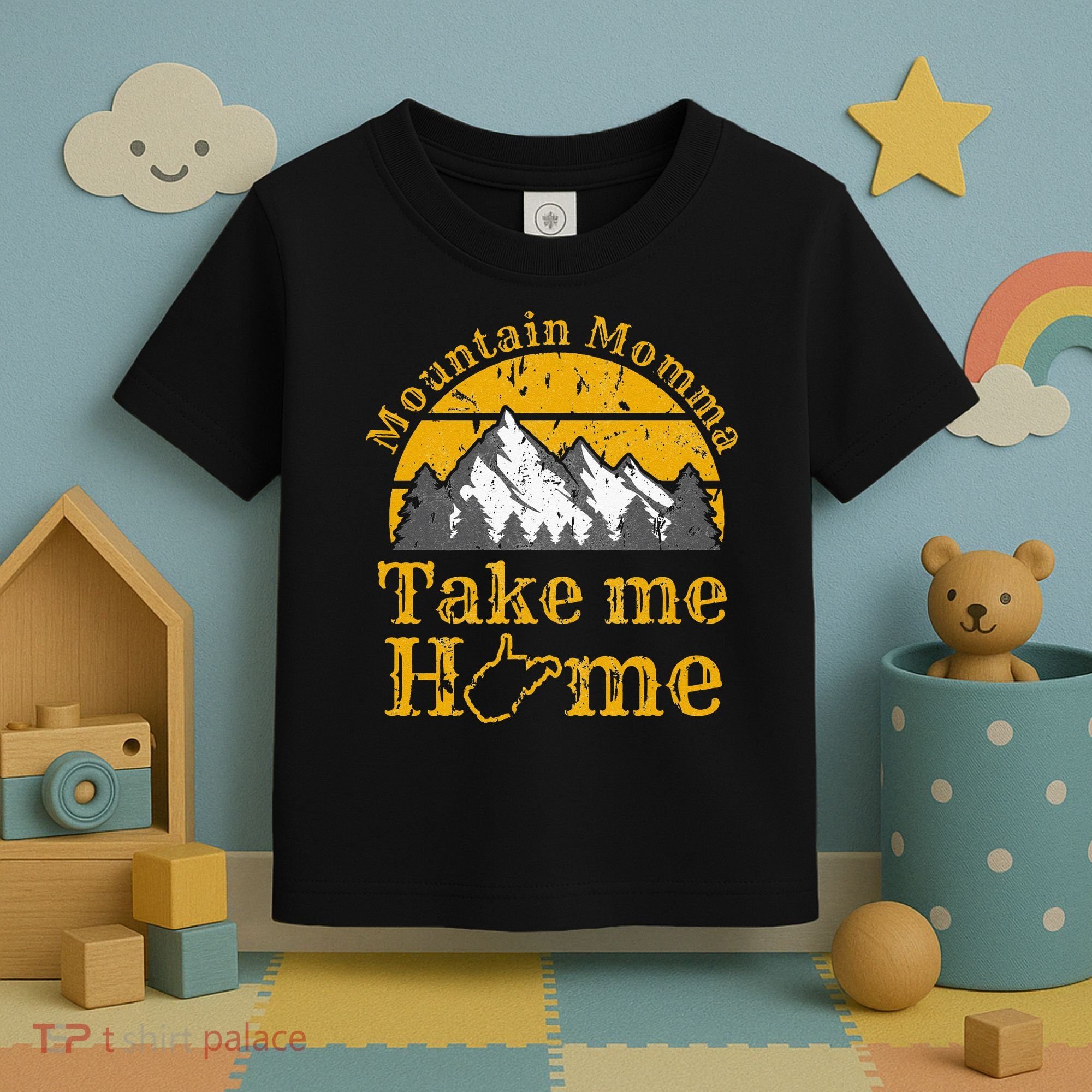 Mountain Momma West Virginia Take Me Home WV Map Mountains Toddler T-Shirt