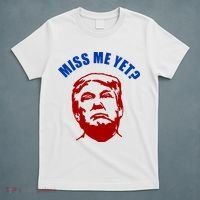 Miss Me Yet? Funny Pro Trump Anti Biden T-Shirt thumb 5