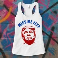 Miss Me Yet? Funny Pro Trump Anti Biden Women's Tank Top thumb 3