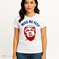 Miss Me Yet? Funny Pro Trump Anti Biden Women's T-Shirt thumb 4