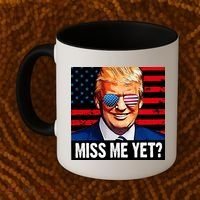 Miss Me Yet? Donald Trump Coffee Mug thumb 2