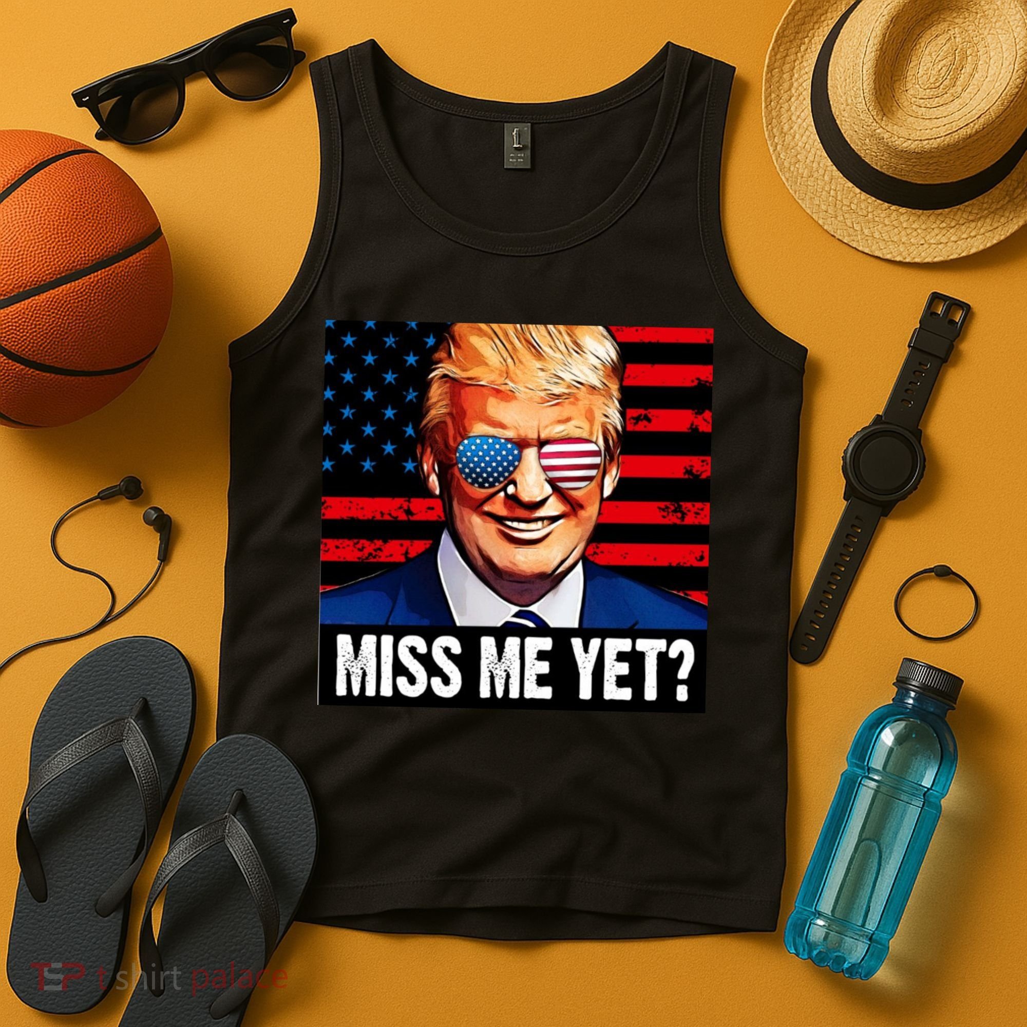 Miss Me Yet? Donald Trump Tank Top