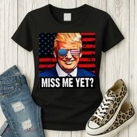 Miss Me Yet? Donald Trump Women's T-Shirt thumb 3