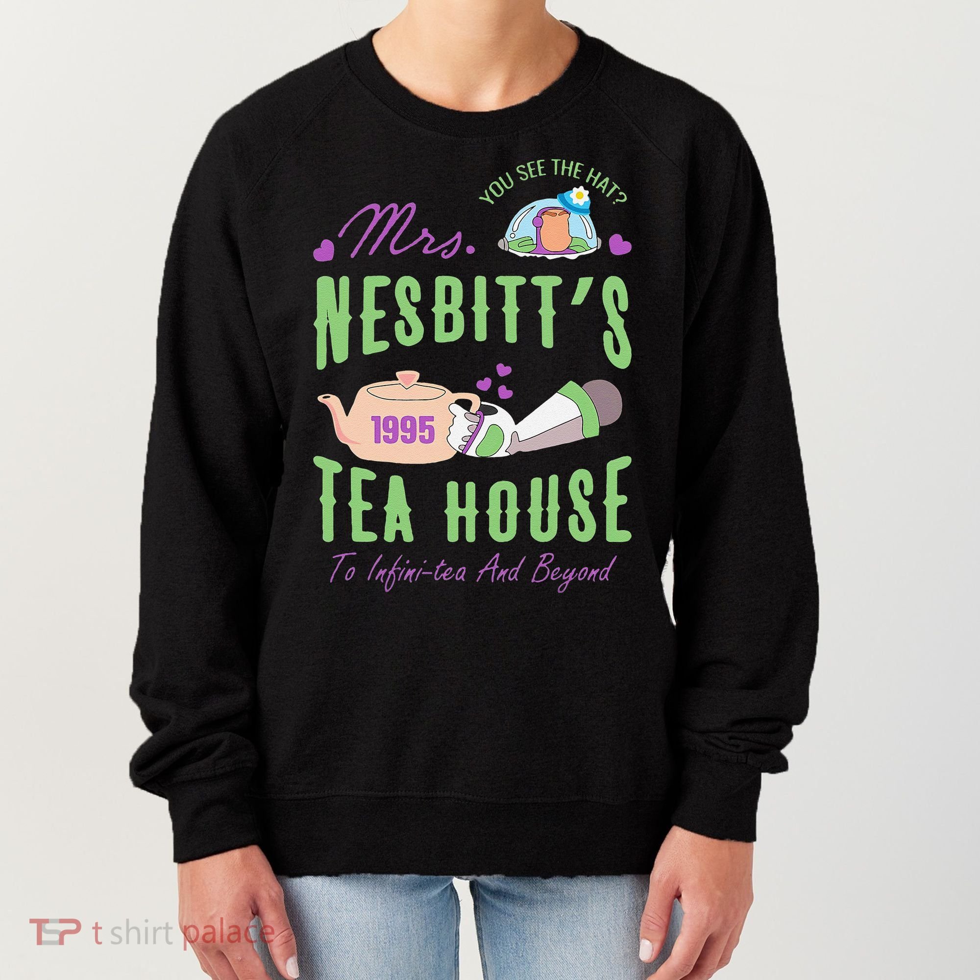 Mrs NesbitS 1995 Tea House Infinitea And Beyond Women's Sweatshirt