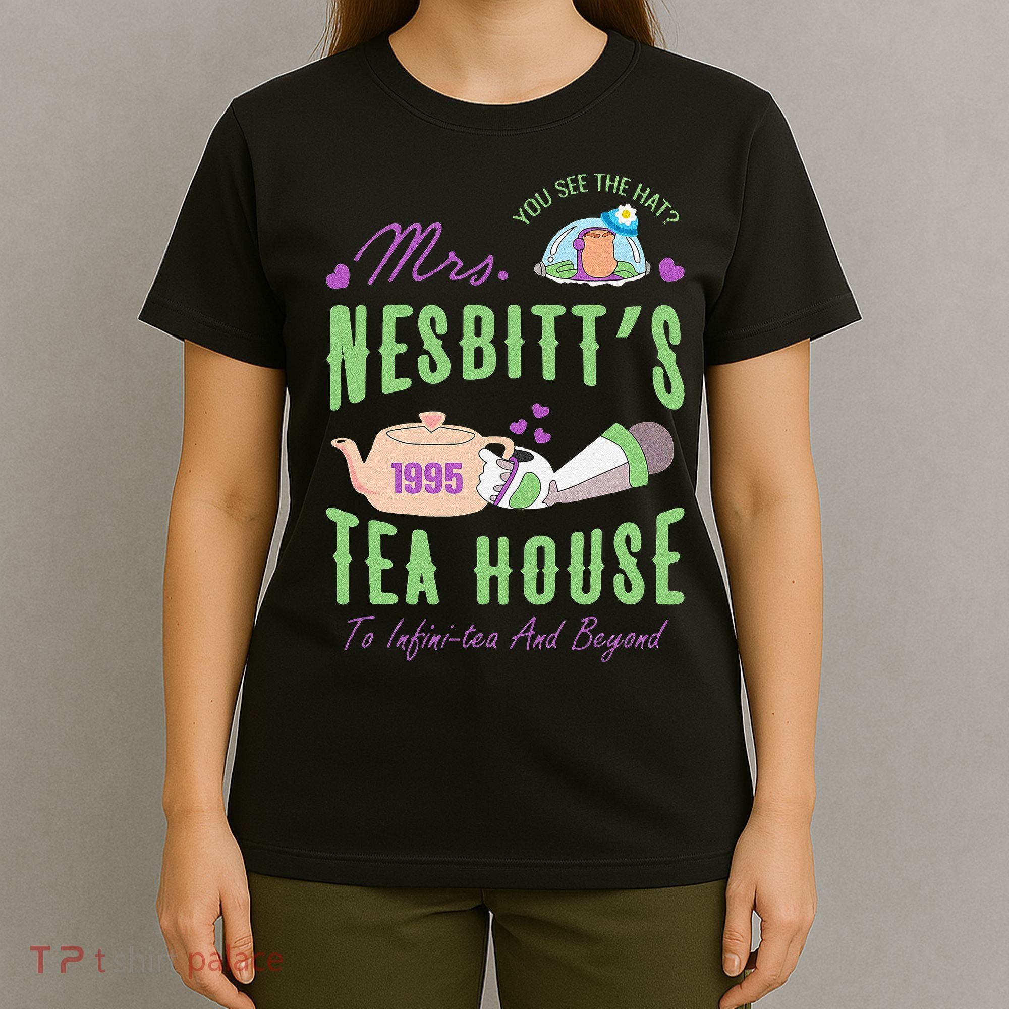 Mrs NesbitS 1995 Tea House Infinitea And Beyond T-Shirt