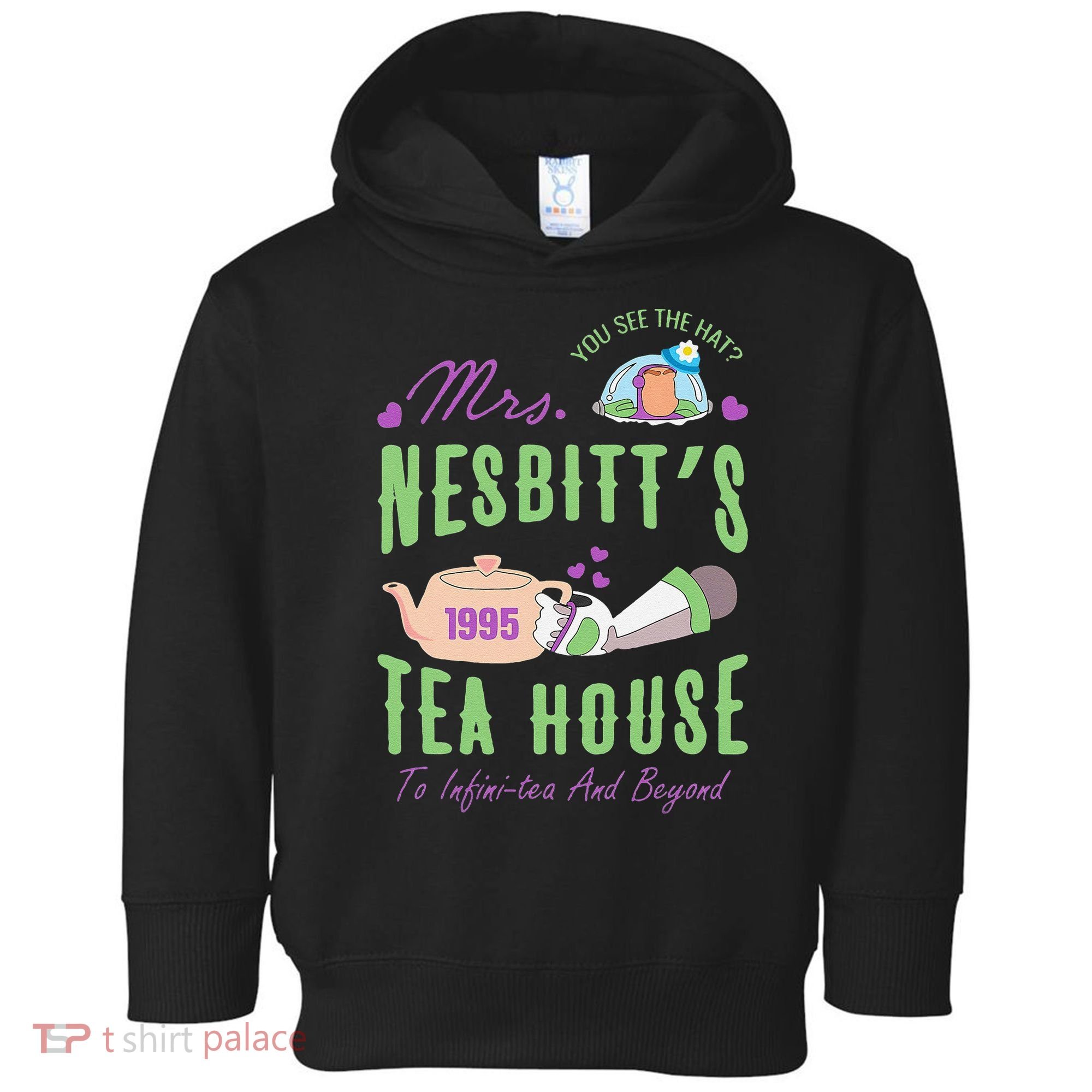 Mrs NesbitS 1995 Tea House Infinitea And Beyond Toddler Hoodie