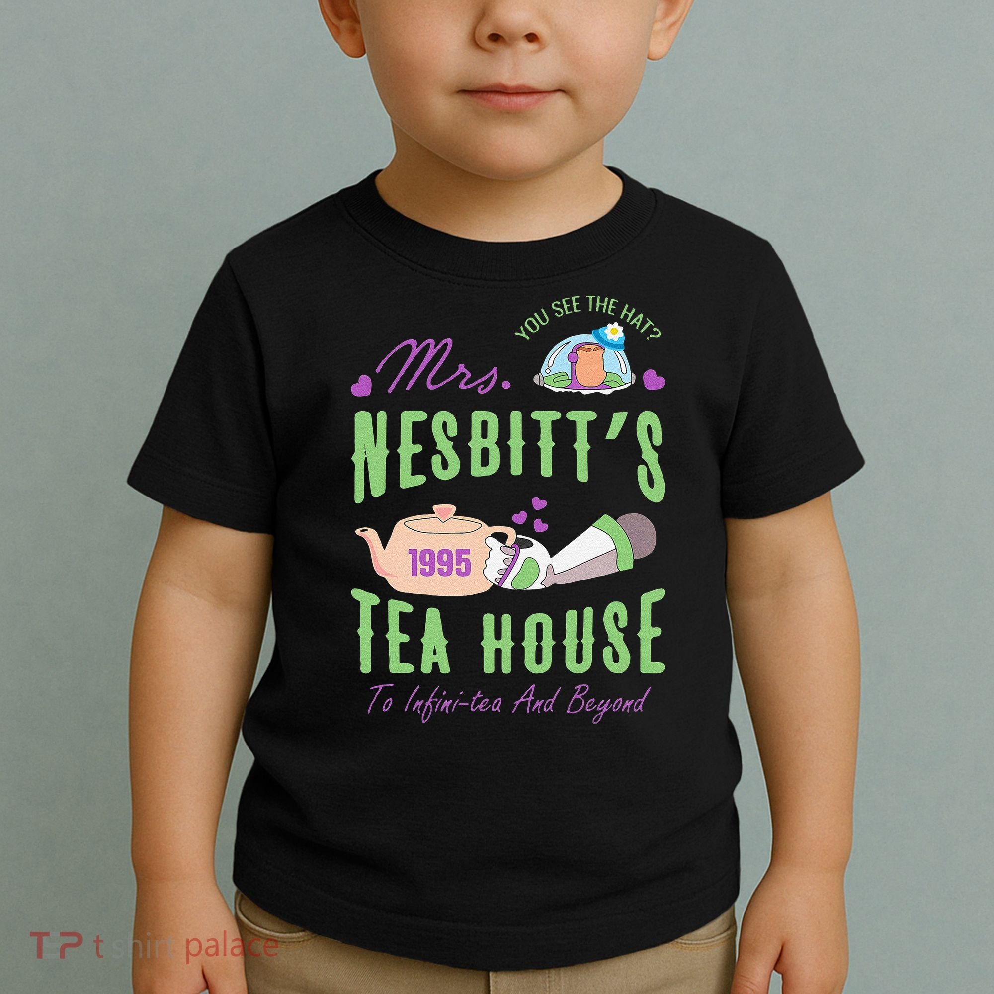 Mrs NesbitS 1995 Tea House Infinitea And Beyond Toddler T-Shirt