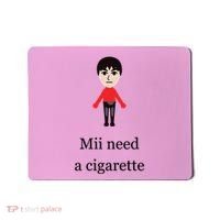 Mii Need A Cigarette Funny Wii Mousepad thumb 0