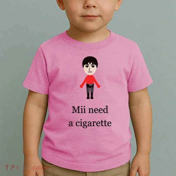 Mii Need A Cigarette Funny Wii Toddler T-Shirt