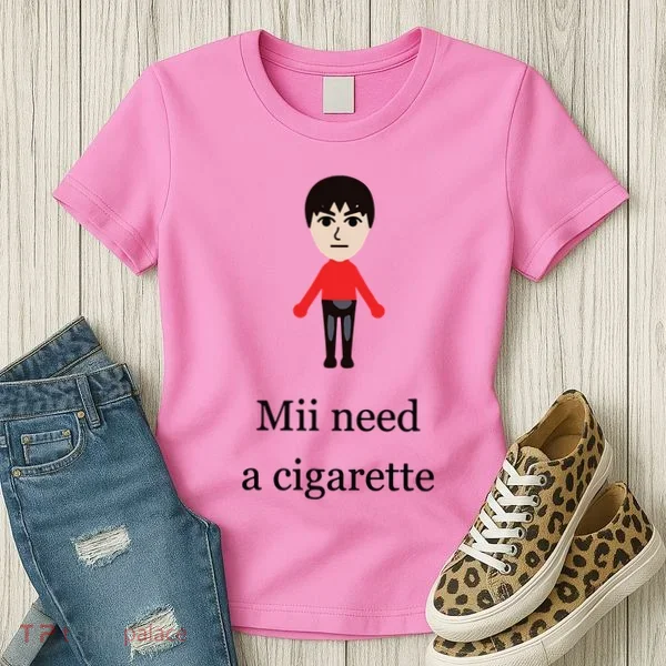 Mii Need A Cigarette Funny Wii Women's T-Shirt